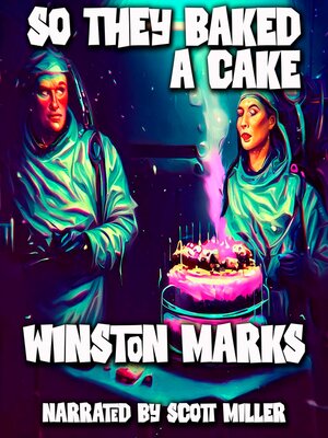 cover image of So They Baked a Cake
